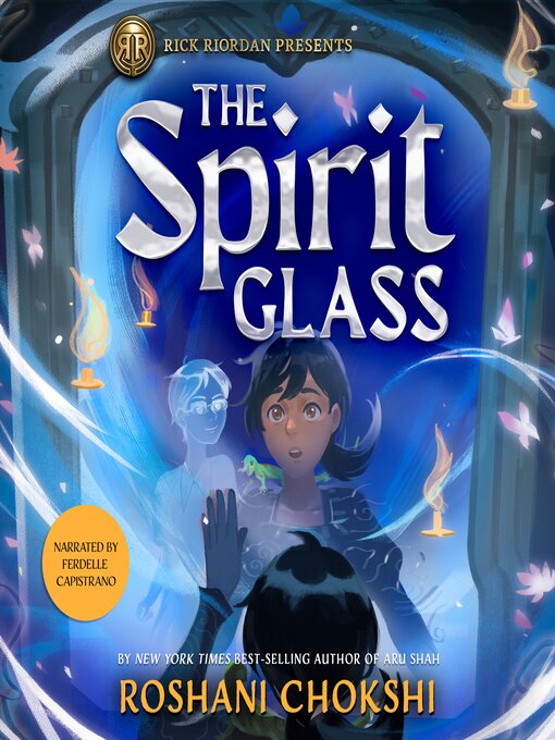 Title details for The Spirit Glass by Roshani Chokshi - Available